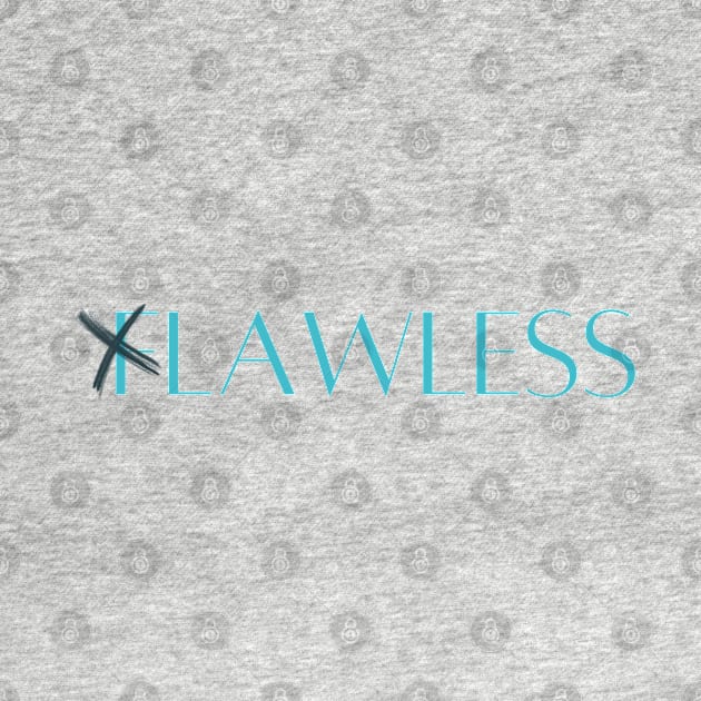 Flawless by Booze & Letters